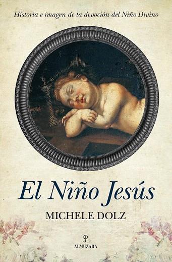 NIÑO JESUS, EL | 9788492924547 | DOLZ, MICHELE