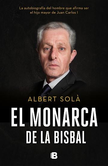 MONARCA DE LA BISBAL, EL | 9788466665742 | SOLÀ, ALBERT | Llibreria L'Illa - Llibreria Online de Mollet - Comprar llibres online