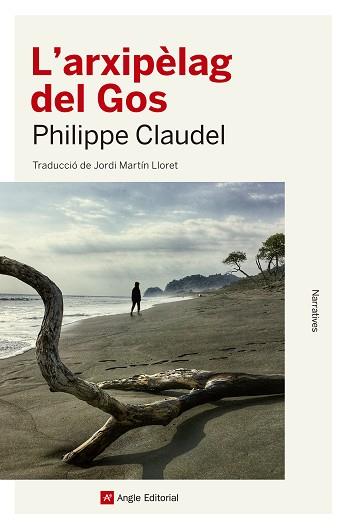 ARXIPÈLAG DEL GOS, L' | 9788417214616 | CLAUDEL, PHILIPPE | Llibreria L'Illa - Llibreria Online de Mollet - Comprar llibres online