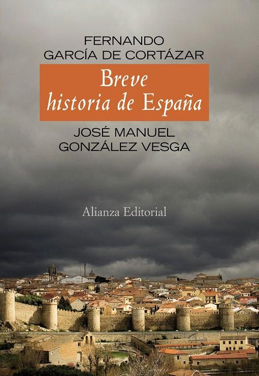 BREVE HISTORIA DE ESPAÑA (3º EDICIÓN) | 9788420654737 | GARCÍA DE CORTAZAR, FERNANDO | Llibreria L'Illa - Llibreria Online de Mollet - Comprar llibres online