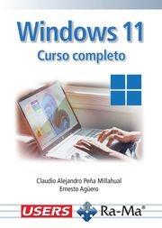 WINDOWS 11. CURSO COMPLETO | 9788419857705 | ERNESTO AGÜERO/CLAUDIO ALEJANDRO PEÑA MILLAHUAL