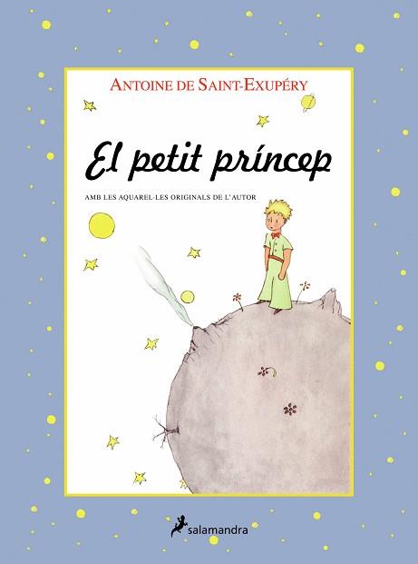 PETIT PRINCEP, EL | 9788478886739 | SAINT EXUPERY, ANTOINE | Llibreria L'Illa - Llibreria Online de Mollet - Comprar llibres online