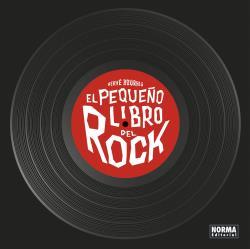 PEQUEÑO LIBRO DEL ROCK, EL | 9788467944624 | BOURHIS - SPIESSERT