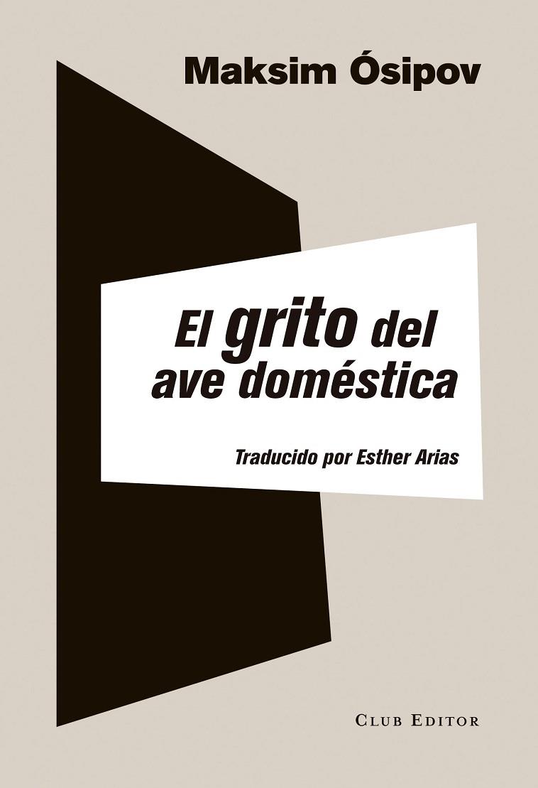 GRITO DEL AVE DOMÉSTICA, EL | 9788473291972 | ÓSIPOV, MAKSIM | Llibreria L'Illa - Llibreria Online de Mollet - Comprar llibres online