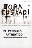 PENDULO PATRIOTICO, EL | 9788484321750 | DE PABLO, SANTIAGO | Llibreria L'Illa - Llibreria Online de Mollet - Comprar llibres online