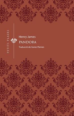 PANDORA | 9788417998769 | JAMES, HENRY | Llibreria L'Illa - Llibreria Online de Mollet - Comprar llibres online
