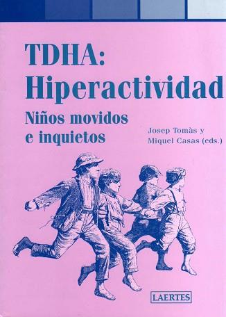 TDHA: HIPERACTIVIDAD. | 9788475845210 | TOMAS, JOSEP