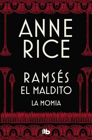 MOMIA O RAMSÉS EL MALDITO, LA | 9788490705827 | RICE, ANNE | Llibreria L'Illa - Llibreria Online de Mollet - Comprar llibres online