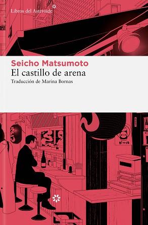 CASTILLO DE ARENA, EL | 9788419089687 | MATSUMOTO, SEICHO | Llibreria L'Illa - Llibreria Online de Mollet - Comprar llibres online