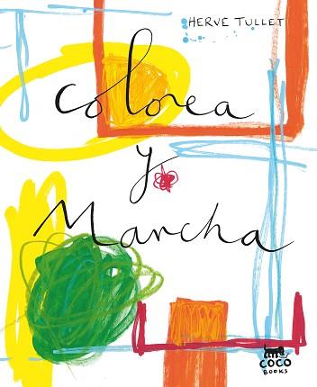 COLOREA Y MANCHA | 9788412557039 | TULLET, HERVÉ | Llibreria L'Illa - Llibreria Online de Mollet - Comprar llibres online