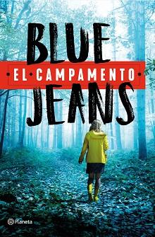 CAMPAMENTO, EL | 9788408240662 | BLUE JEANS | Llibreria L'Illa - Llibreria Online de Mollet - Comprar llibres online