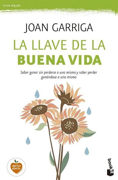 LLAVE DE LA BUENA VIDA, LA | 9788423349739 | GARRIGA, JOAN | Llibreria L'Illa - Llibreria Online de Mollet - Comprar llibres online