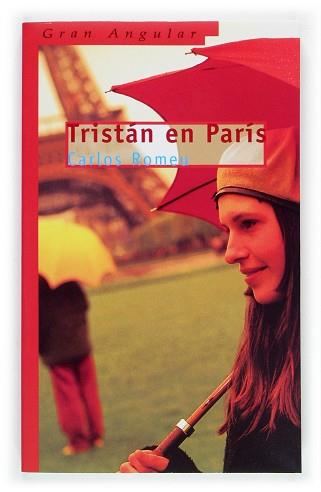 TRISTAN EN PARIS | 9788467502008 | ROMEU, CARLOS | Llibreria L'Illa - Llibreria Online de Mollet - Comprar llibres online