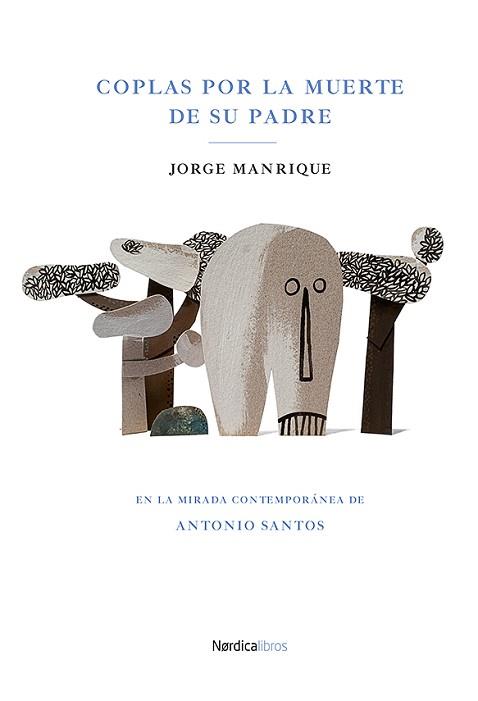COPLAS POR LA MUERTE DE SU PADRE | 9788418451232 | MANRIQUE DE FIGUEROA, JORGE | Llibreria L'Illa - Llibreria Online de Mollet - Comprar llibres online