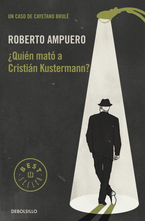 QUIÉN MATÓ A CRISTIÁN KUSTERMANN? | 9789563250961 | AMPUERO, ROBERTO