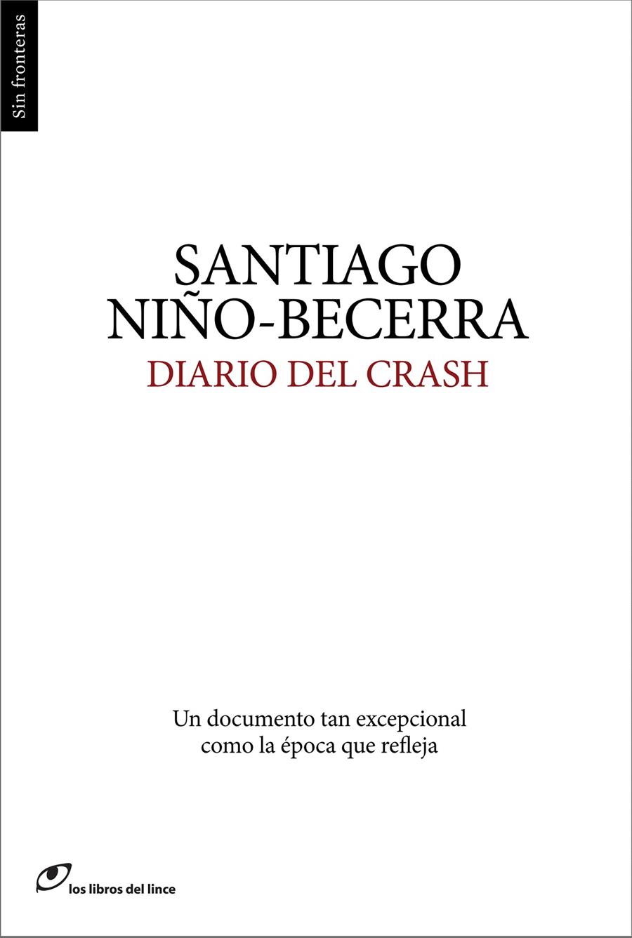 DIARIO DEL CRASH | 9788415070344 | NIÑO-BECERRA, SANTIAGO | Llibreria L'Illa - Llibreria Online de Mollet - Comprar llibres online