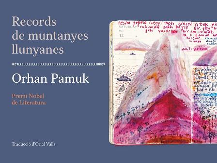RECORDS DE MUNTANYES LLUNYANES | 9788417353513 | PAMUK, ORHAN  | Llibreria L'Illa - Llibreria Online de Mollet - Comprar llibres online