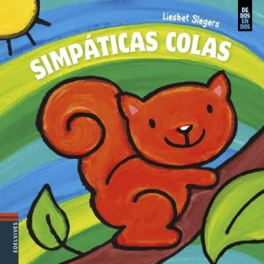 SIMPÁTICAS COLAS | 9788414005439 | SLEGERS, LIESBET | Llibreria L'Illa - Llibreria Online de Mollet - Comprar llibres online