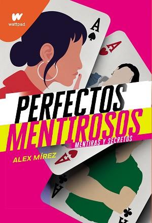 PERFECTOS MENTIROSOS | 9788418057618 | MIREZ, ALEX | Llibreria L'Illa - Llibreria Online de Mollet - Comprar llibres online