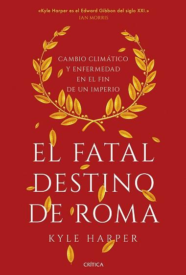 FATAL DESTINO DE ROMA, EL | 9788491993162 | HARPER, KYLE