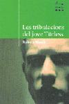 TRIBULACIONS DEL JOVE TORLESS, LES | 9788484378860 | MUSIL, ROBERT | Llibreria L'Illa - Llibreria Online de Mollet - Comprar llibres online