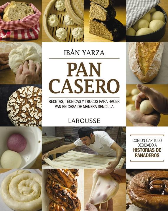 PAN CASERO | 9788415785545 | YARZA, IBÁN | Llibreria L'Illa - Llibreria Online de Mollet - Comprar llibres online