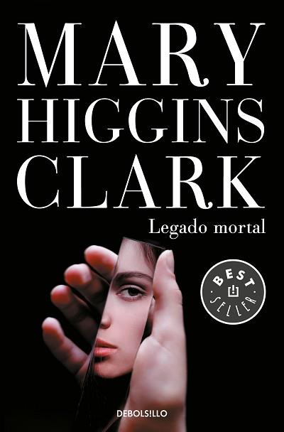 LEGADO MORTAL | 9788466343169 | HIGGINS CLARK, MARY | Llibreria L'Illa - Llibreria Online de Mollet - Comprar llibres online