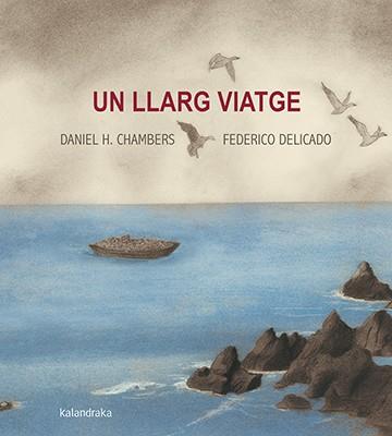 LLARG VIATGE, UN | 9788416804566 | HERNÁNDEZ, DANIEL | Llibreria L'Illa - Llibreria Online de Mollet - Comprar llibres online