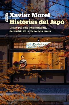 HISTÒRIES DEL JAPÓ | 9788498094725 | MORET, XAVIER | Llibreria L'Illa - Llibreria Online de Mollet - Comprar llibres online
