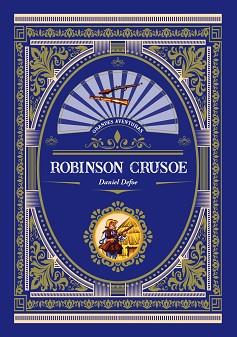 ROBINSON CRUSOE | 9788416574766 | DEFOE, DANIEL | Llibreria L'Illa - Llibreria Online de Mollet - Comprar llibres online