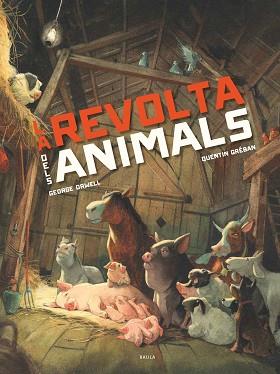REVOLTA DELS ANIMALS, LA | 9788447946563 | ORWELL, GEORGE | Llibreria L'Illa - Llibreria Online de Mollet - Comprar llibres online