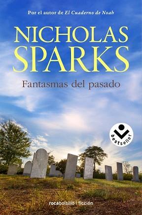 FANTASMAS DEL PASADO | 9788416240142 | SPARKS, NICHOLAS | Llibreria L'Illa - Llibreria Online de Mollet - Comprar llibres online
