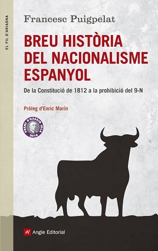 BREU HISTÒRIA DEL NACIONALISME ESPANYOL | 9788415307426 | PUIGPELAT VALLS, FRANCESC | Llibreria L'Illa - Llibreria Online de Mollet - Comprar llibres online