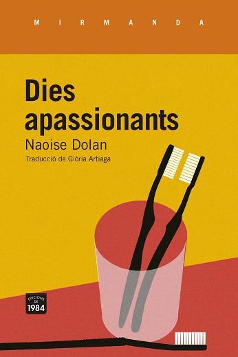 DIES APASSIONANTS | 9788418858147 | DOLAN, NAOISE | Llibreria L'Illa - Llibreria Online de Mollet - Comprar llibres online