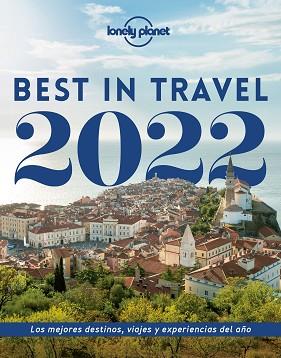 BEST IN TRAVEL 2022 | 9788408248439 | AA. VV. | Llibreria L'Illa - Llibreria Online de Mollet - Comprar llibres online