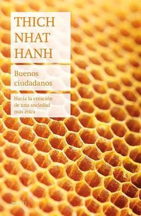 BUENOS CIUDADANOS | 9788408241485 | HANH, THICH NHAT | Llibreria L'Illa - Llibreria Online de Mollet - Comprar llibres online