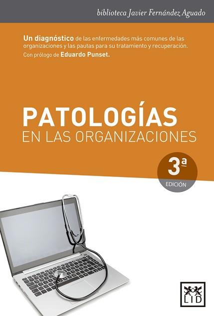 PATOLOGÍAS EN LAS ORGANIZACIONES | 9788483560594 | FERNÁNDEZ AGUADO, JAVIER/ALCAIDE, FRANCISCO/URARTE, MARCOS | Llibreria L'Illa - Llibreria Online de Mollet - Comprar llibres online