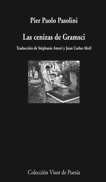 CENIZAS DE GRAMSCI | 9788498957327 | PASOLINI, PIER PAOLO | Llibreria L'Illa - Llibreria Online de Mollet - Comprar llibres online
