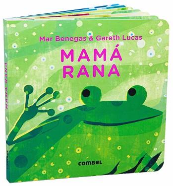 MAMÁ RANA | 9788491018360 | BENEGAS ORTIZ, MARÍA DEL MAR | Llibreria L'Illa - Llibreria Online de Mollet - Comprar llibres online