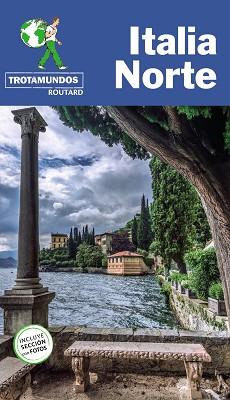 ITALIA NORTE | 9788417245214 | GLOAGUEN, PHILIPPE | Llibreria L'Illa - Llibreria Online de Mollet - Comprar llibres online