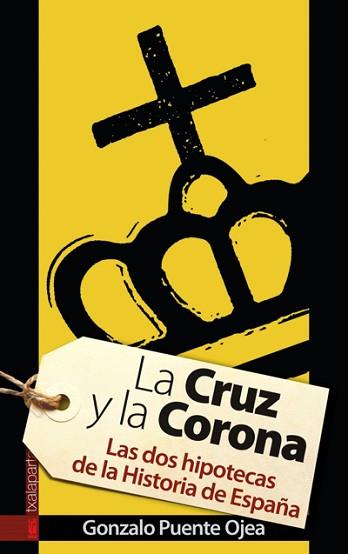 CRUZ Y LA CORONA, LA | 9788481366136 | PUENTE OJEA, GONZALO | Llibreria L'Illa - Llibreria Online de Mollet - Comprar llibres online