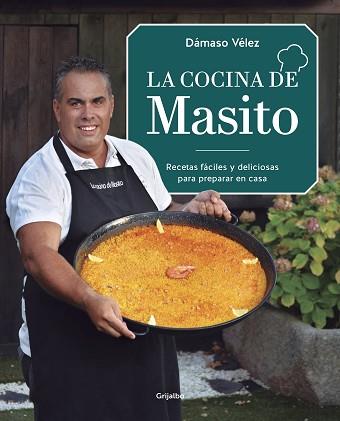 COCINA DE MASITO, LA | 9788417752750 | VÉLEZ, DÁMASO | Llibreria L'Illa - Llibreria Online de Mollet - Comprar llibres online