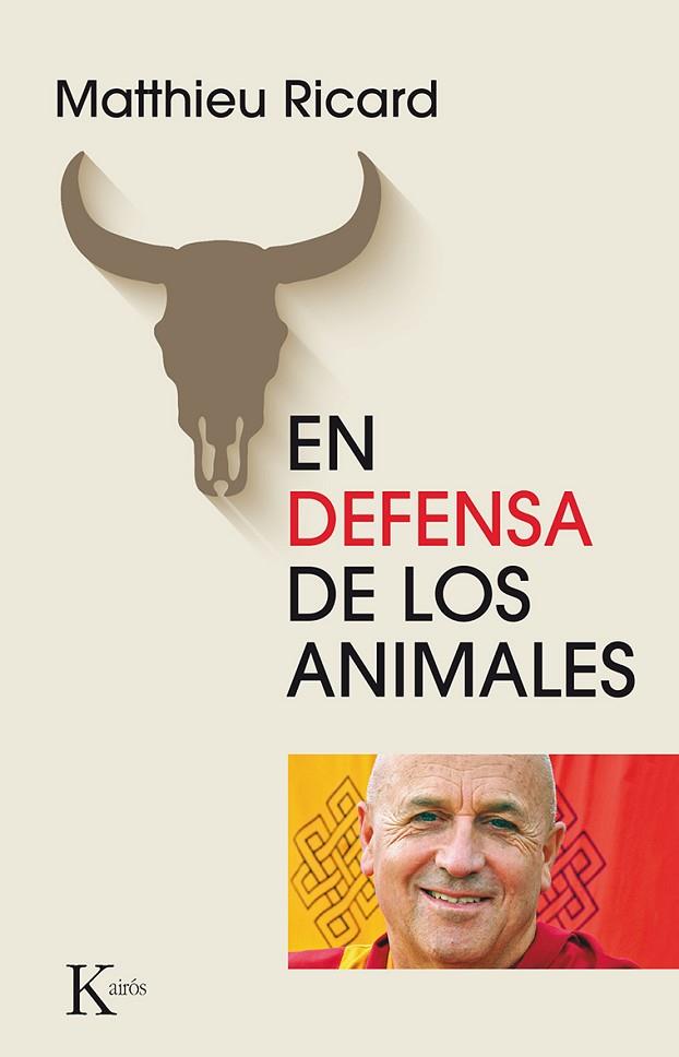 EN DEFENSA DE LOS ANIMALES | 9788499884608 | RICARD, MATTHIEU | Llibreria L'Illa - Llibreria Online de Mollet - Comprar llibres online