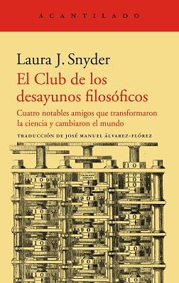 CLUB DE LOS DESAYUNOS FILOSÓFICOS, EL | 9788418370250 | SNYDER, LAURA J. | Llibreria L'Illa - Llibreria Online de Mollet - Comprar llibres online
