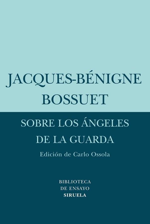 SOBRE LOS ANGELES DE LA GUARDA | 9788498413502 | BOSSUET, JACQUES-BENIGNE | Llibreria L'Illa - Llibreria Online de Mollet - Comprar llibres online