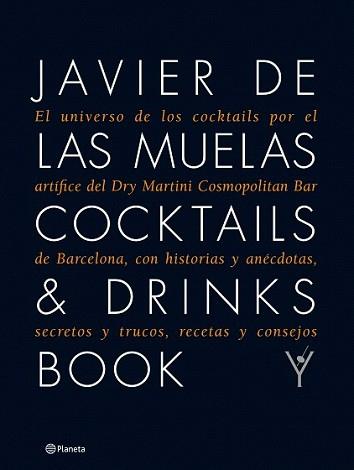 COCKTAILS & DRINKS | 9788408081081 | MUELAS, JAVIER DE LAS | Llibreria L'Illa - Llibreria Online de Mollet - Comprar llibres online