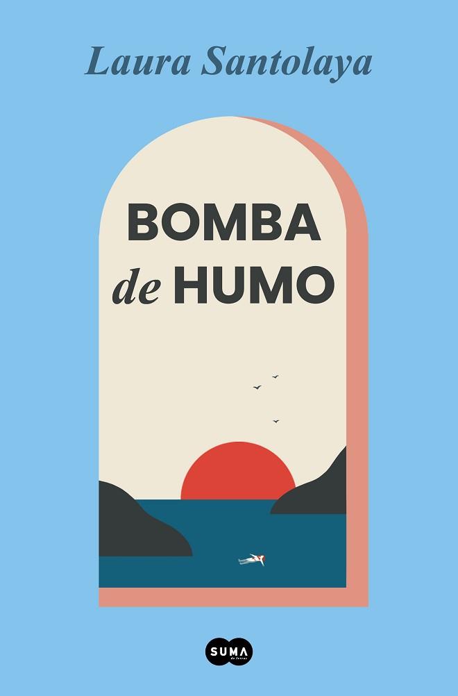 BOMBA DE HUMO | 9788491296003 | SANTOLAYA, LAURA | Llibreria L'Illa - Llibreria Online de Mollet - Comprar llibres online
