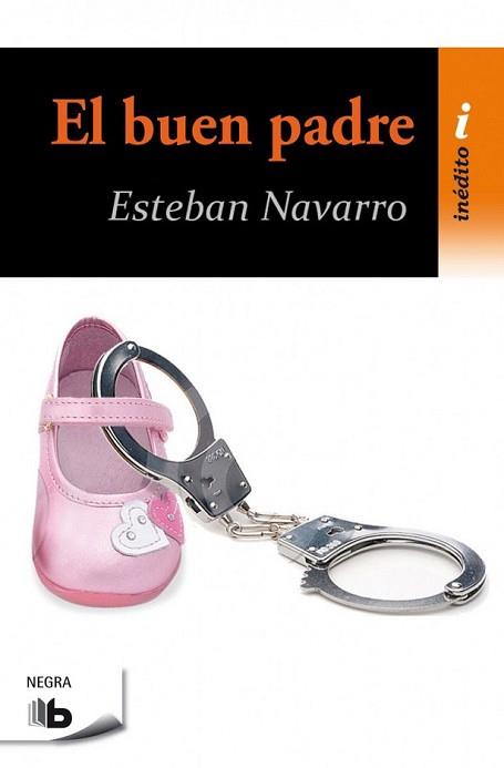 BUEN PADRE, EL | 9788490702536 | NAVARRO, ESTEBAN | Llibreria L'Illa - Llibreria Online de Mollet - Comprar llibres online