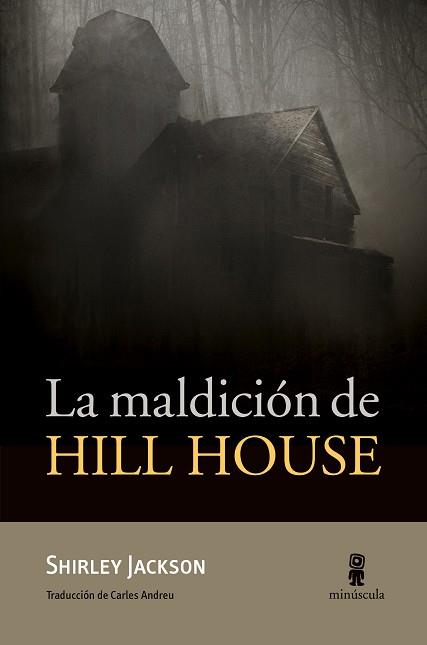 MALDICIÓN DE HILL HOUSE, LA | 9788494836695 | JACKSON, SHIRLEY | Llibreria L'Illa - Llibreria Online de Mollet - Comprar llibres online