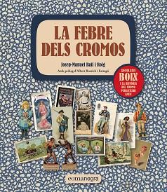 FEBRE DELS CROMOS, LA | 9788419590312 | RAFÍ I ROIG, JOSEP-MANUEL | Llibreria L'Illa - Llibreria Online de Mollet - Comprar llibres online